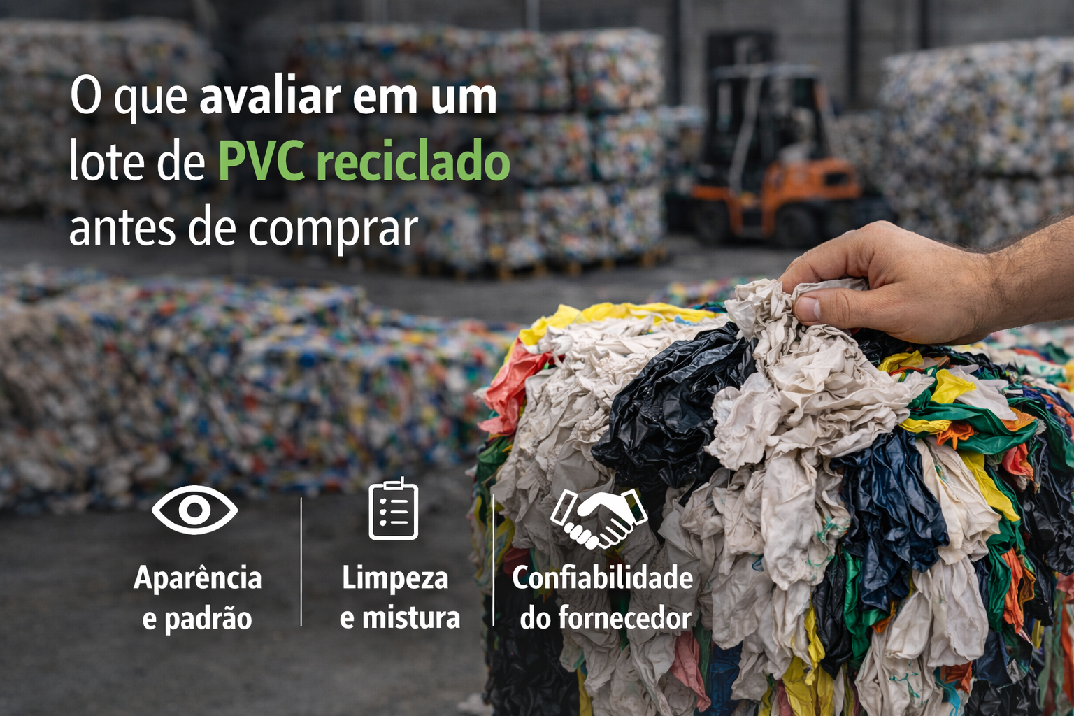 O que avaliar em um lote de PVC reciclado antes de comprar para uso industrial